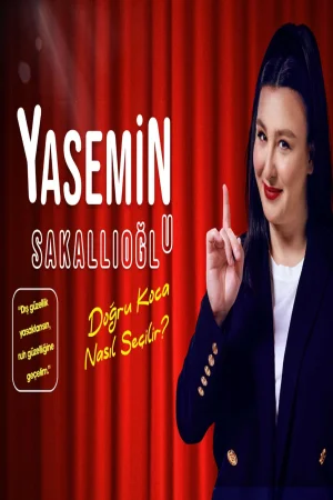 Yasemin Sakallıoğlu - Doğru Koca Nasıl Seçilir?